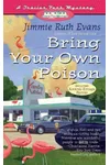 Bring Your Own Poison