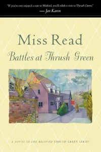 Battles at Thrush Green