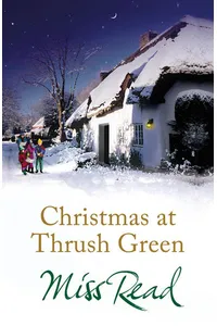 Christmas at Thrush Green