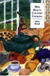 Miss Read's Country Cooking, Or, to Cut a Cabbage-Leaf