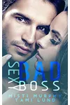 Sexy Bad Boss