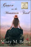 Grace on the Mountain Trail