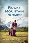 Rocky Mountain Promise