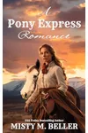A Pony Express Romance