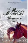 A Rocky Mountain Romance