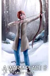 A Warm Place 6