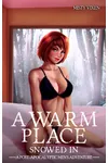 A Warm Place - Snowed In