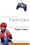 Ambassador Families