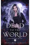 Dead to the World