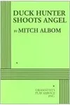 Duck Hunter Shoots Angel