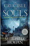 A Crucible of Souls