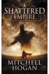 A Shattered Empire