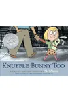 Knuffle Bunny Too