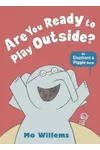 Are You Ready to Play Outside?
