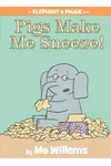 Pigs Make Me Sneeze!