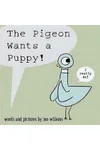 Pigeon Wants a Puppy!