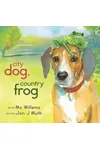 City Dog, Country Frog