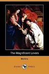 The Magnificent Lovers