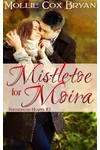 Mistletoe for Moira