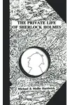 The Private Life of Sherlock Holmes