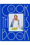 Cook This Book: Techniques That Teach and Recipes To Repeat