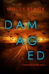 Damaged