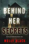 Behind Her Secrets