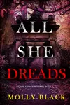 All She Dreads