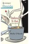 Dishing It Out (As: Molly O'Keefe)