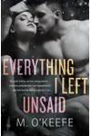 Everything I Left Unsaid