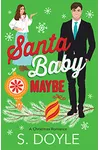 Santa Baby Maybe