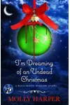 I'm Dreaming of an Undead Christmas