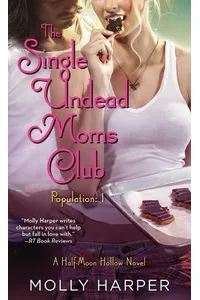 The Single Undead Moms Club