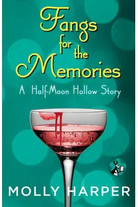 Fangs for the Memories