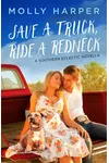 Save a Truck, Ride a Redneck