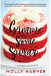 Gimme Some Sugar