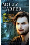Always Be My Banshee