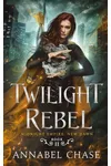 Twilight Rebel