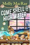 Come Shell or High Water