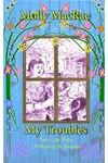 My Troubles