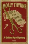Death in the Dentist's Chair