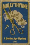 The Case of Sir Adam Braid
