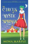 The Circus of Mystic Springs