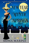 New Year in Mystic Springs