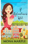 A Valentine's Kill