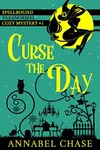 Curse the Day