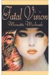 Fatal Vision