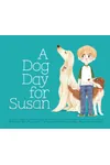 A Dog Day for Susan