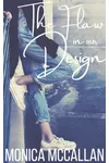 The Flaw in Our Design