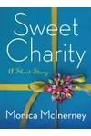 Sweet Charity: A Short Story